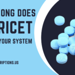 How long does fioricet stay in your system